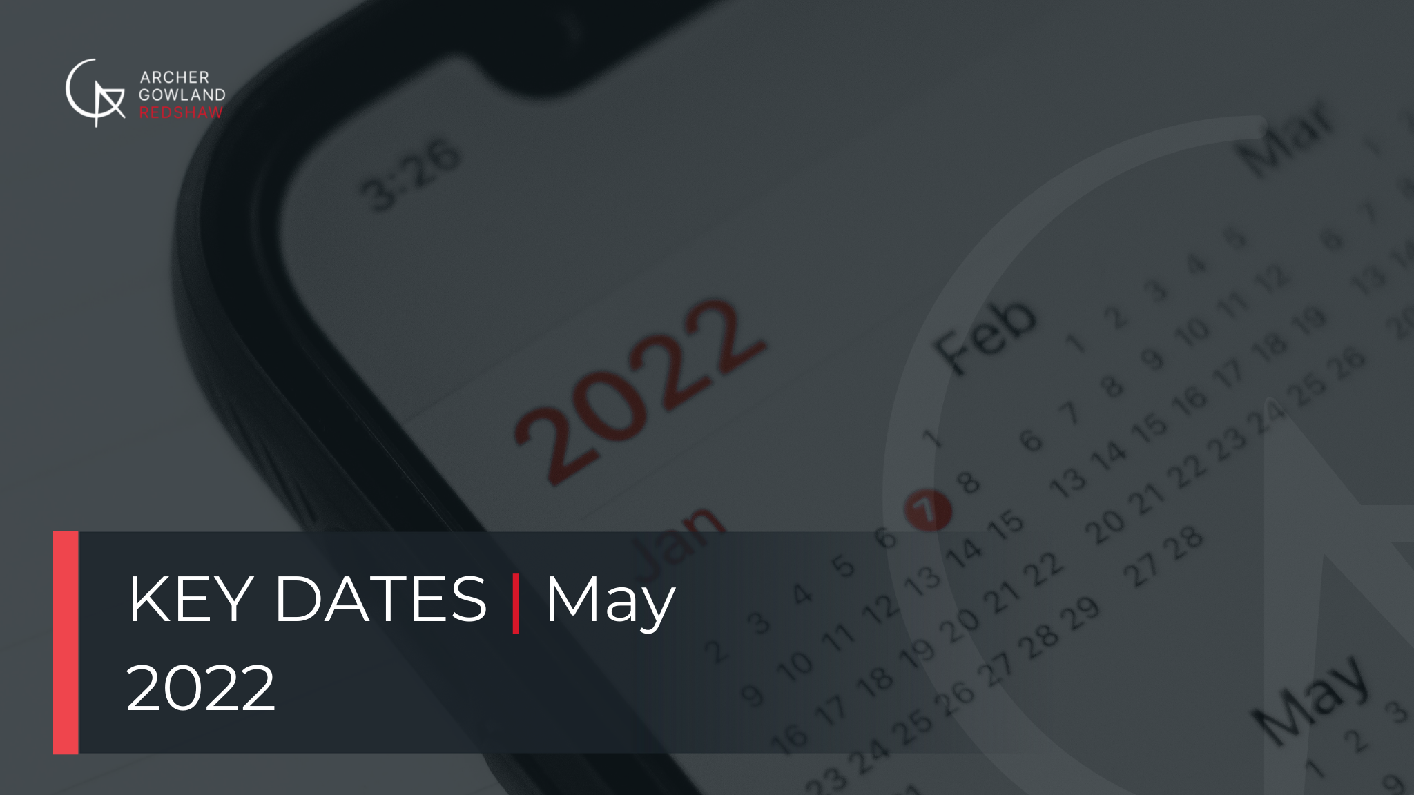 Key Due Dates - May 2022